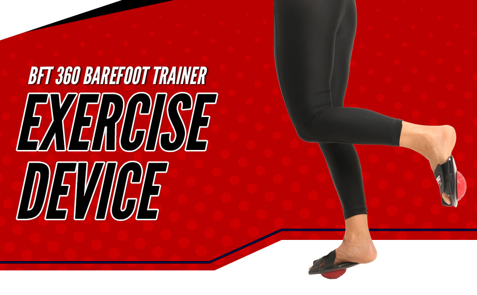 BFT 360 Barefoot trainer exercise device